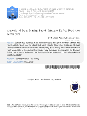 Analysis of Data mining based Software Defect Prediction Techniques