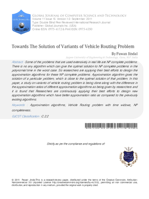 Towards the solution of variants of Vehicle Routing Problem