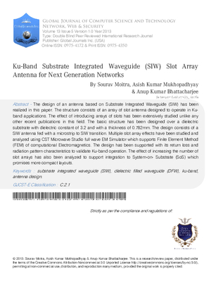 Ku-band Substrate Integrated Waveguide (SIW) Slot Array Antenna for Next Generation Networks