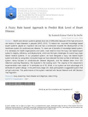 A Fuzzy Rule Based Approach to Predict Risk Level of Heart Disease