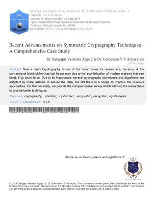 Recent Advancements on Symmetric Cryptography Techniques -A Comprehensive Case Study