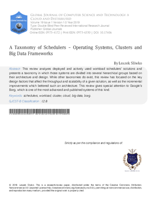 A Taxonomy of Schedulers 2013; Operating Systems, Clusters and Big Data Frameworks