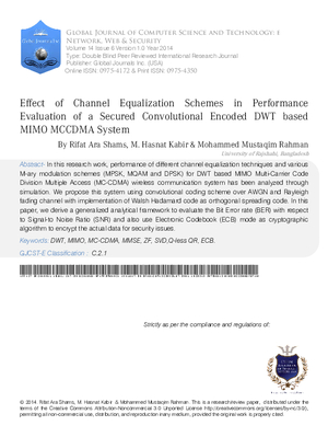 Effect of Channel Equalization Schemes in Performance Evaluation of a Secured Convolutional Encoded DWT Based MIMO MC-CDMA System