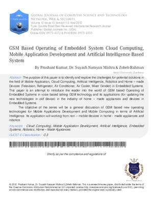 GSM Based Operating of Embedded System Cloud Computing, Mobile Application Development and Artificial Intelligence Based System