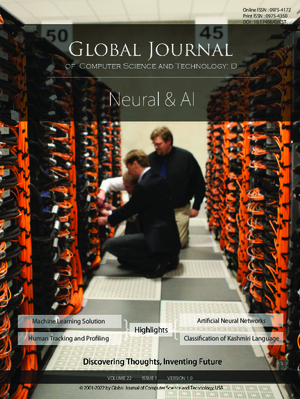           View Vol. 22 No. D1 (2022): GJCST-D Neural and AI: Volume 22 Issue D1
        