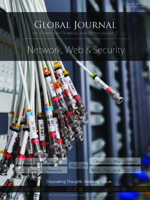 GJCST-E Network Web and Security: Volume 13 Issue E11