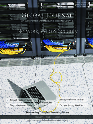 GJCST-E Network Web and Security: Volume 17 Issue E5