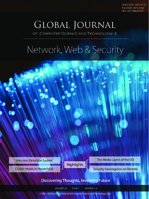 GJCST-E Network Web and Security: Volume 20 Issue E1
