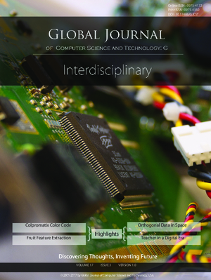 GJCST-G Interdisciplinary: Volume 17 Issue G3