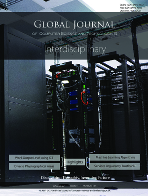 GJCST-G Interdisciplinary: Volume 22 Issue G1