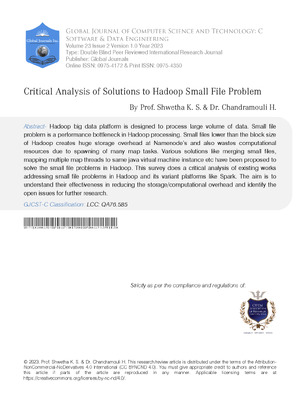 Critical Analysis of Solutions to Hadoop Small File Problem